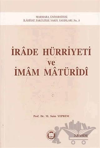 İrade Hürriyeti ve İmam Maturidi