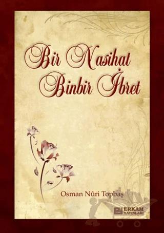 Bir Nasihat Binbir ibret
