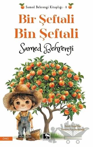 Bir Şeftali Bin Şeftali