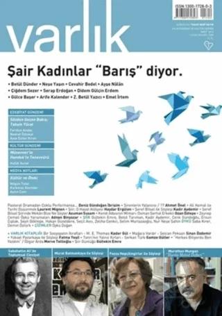 Varlık Edebiyat ve Kültür Dergisi Sayı: 1302 Mart 2016