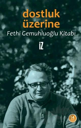 Dostluk Üzerine