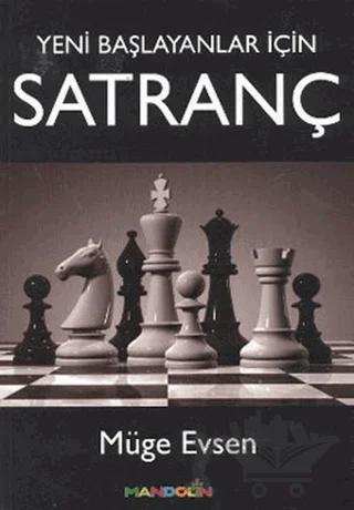 Yeni Başlayanlar İçin Satranç