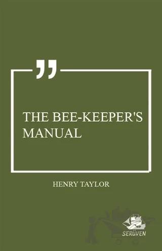 The Bee-Keeper's Manual