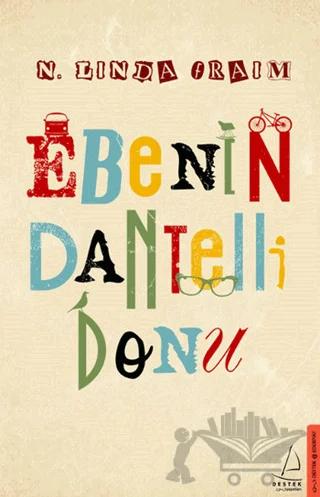 Ebenin Dantelli Donu