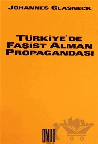 Türkiye’de Faşist Alman Propagandası