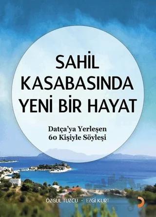 Sahil Kasabasında Yeni Bir Hayat