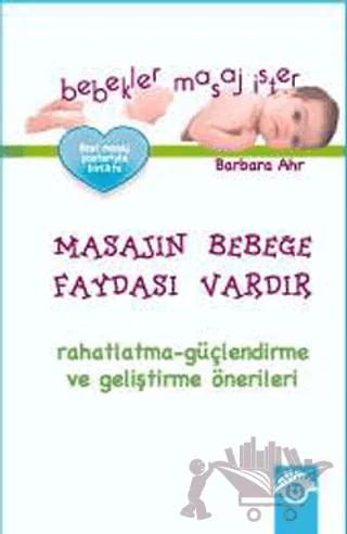 Bebekler Masaj İster