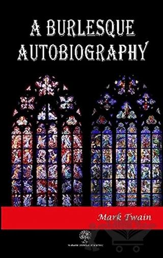 A Burlesque Autobiography