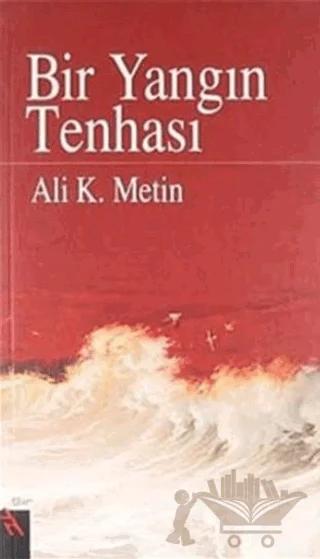 Bir Yangın Tenhası