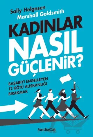 Kadınlar Nasıl Güçlenir?
