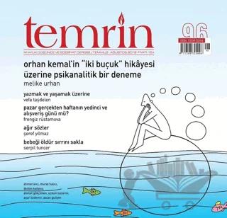 Temrin Düşünce ve Edebiyat Dergisi Sayı: 96 Temmuz - Ağustos 2019