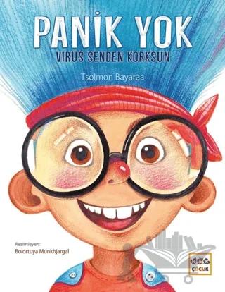 Panik Yok Virüs Senden Korksun