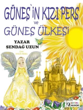 Güneşin Kızı Pers ve Güneş Ülkesi