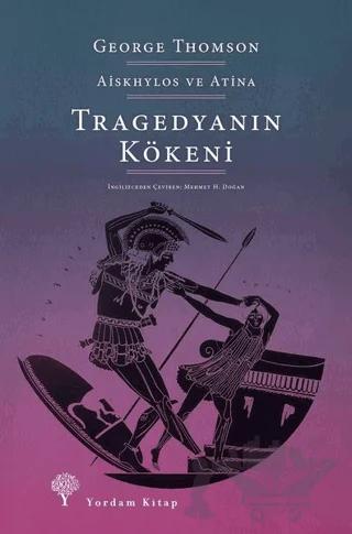 Tragedyanın Kökeni
