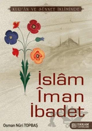 İslam İman İbadet