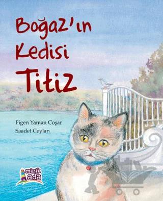Boğaz'ın Kedisi Titiz