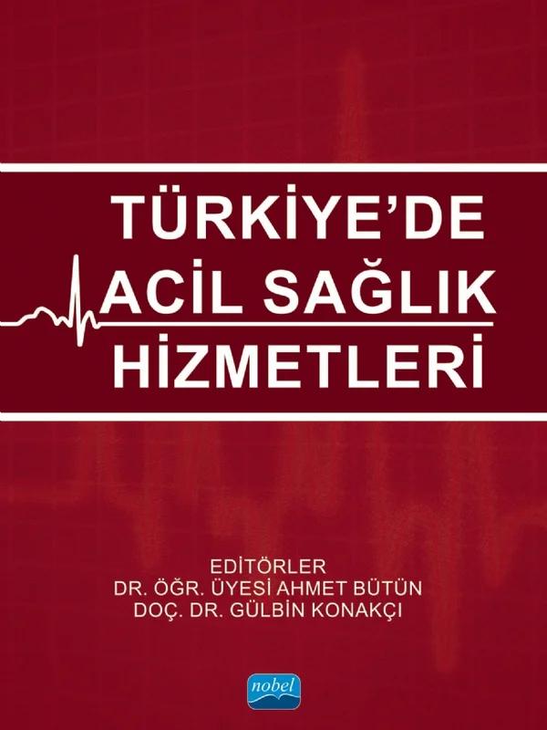 Türkiye’de Acil Sağlık Hizmetleri