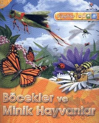 Kaşifler Böcekler ve Minik Hayvanlar