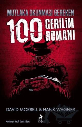 Mutlaka Okunması Gereken 100 Gerilim Romanı