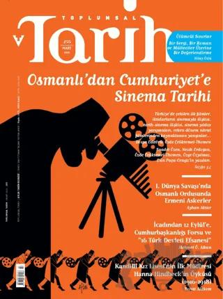 Toplumsal Tarih Dergisi Sayı: 255