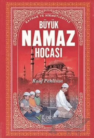 Büyük Namaz Hocası