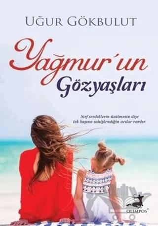 Yağmur’un Gözyaşları