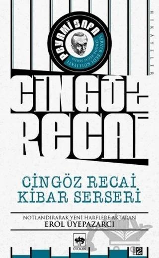 Cingöz Recai Kibar Serseri