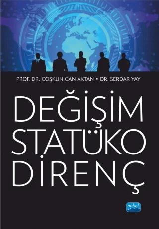 DEĞİŞİM STATÜKO DİRENÇ