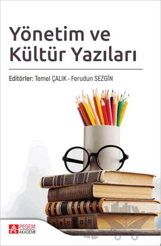 Yönetim ve Kültür Yazıları