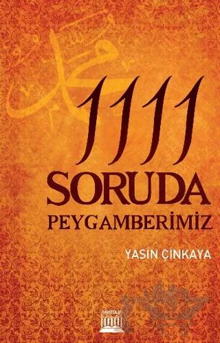 1111 Soruda Peygamberimiz