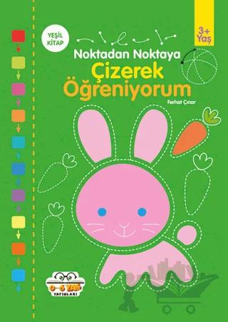 Yeşil - Çizerek Öğreniyorum - Noktadan Noktaya