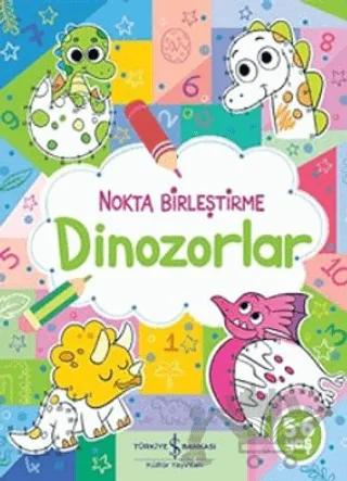 Dinozorlar - Nokta Birleştirme