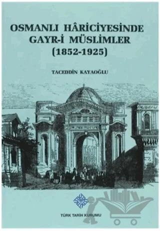 Osmanlı Hariciyesinde Gayr-i Müslimler