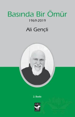 Basında Bir Ömür (1969-2019)