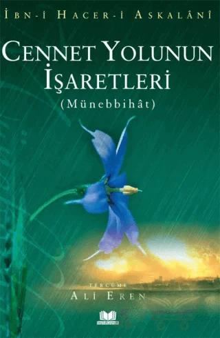 Cennet Yolunun İşaretleri Münebbihat Tercümesi