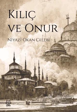Kılıç ve Onur