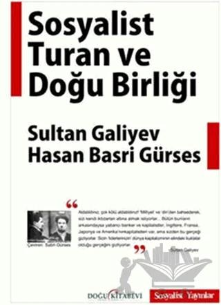 Sosyalist Turan ve Doğu Birliği – Hasan Basri Gürses, Sultan Galiyev – Doğu Kitabevi kitap kapağı