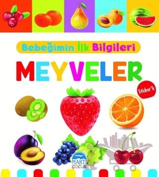 Meyveler - Bebeğimin İlk Bilgileri