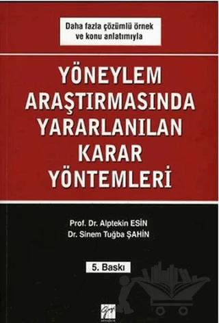 Yöneylem Araştırmalarında Yararlanılan Karar Yöntemleri