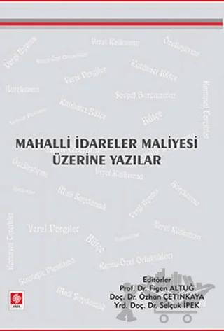 Mahalli İdareler Maliyesi Üzerine Yazılar