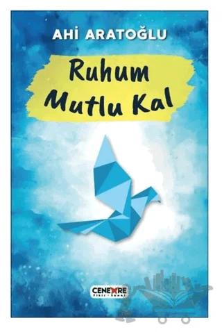 Ruhum Mutlu Kal