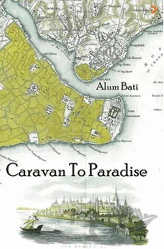 Caravan To Paradise