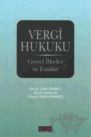 Vergi Hukuku Genel İlkeler ve Esaslar