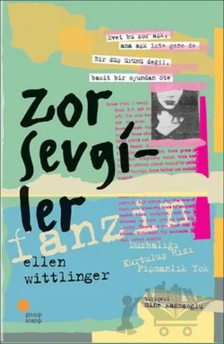 Zor Sevgiler