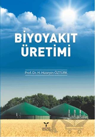 Biyoyakıt Üretimi