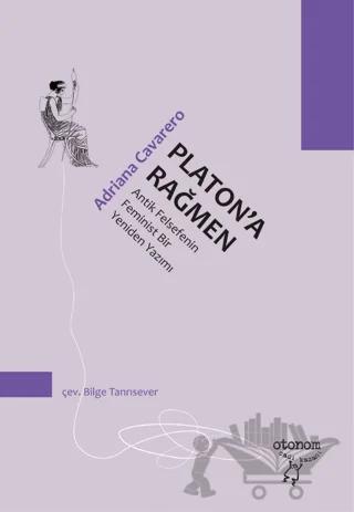 Platon'a Rağmen