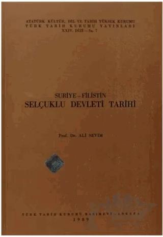 Suriye - Filistin Selçuklu Devleti Tarihi