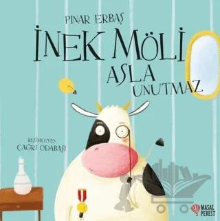 İnek Möli Asla Unutmaz