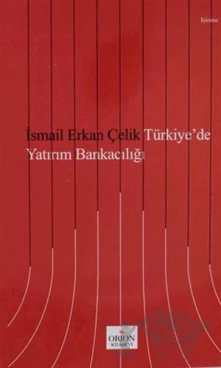 Türkiye'de Yatırım Bankacılığı