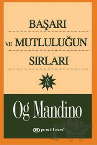 Başarı ve Mutluluğun Sırları